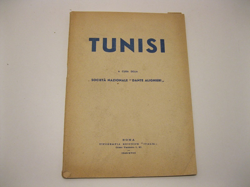 Tunisi a cura della Società nazionale Dante Alighieri
